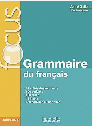 Schoolstoreng Ltd | Focus: Grammaire du français